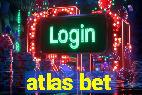 atlas bet